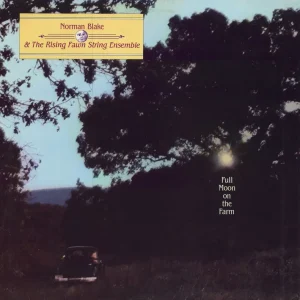 Brand New Norman Blake Full Moon On The Farm US Vinyl LP