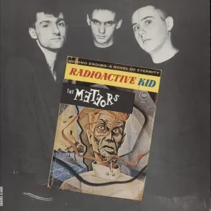 New Release The Meteors (80s) Radioactive Kid - 2nd - Blue UK 7" vinyl