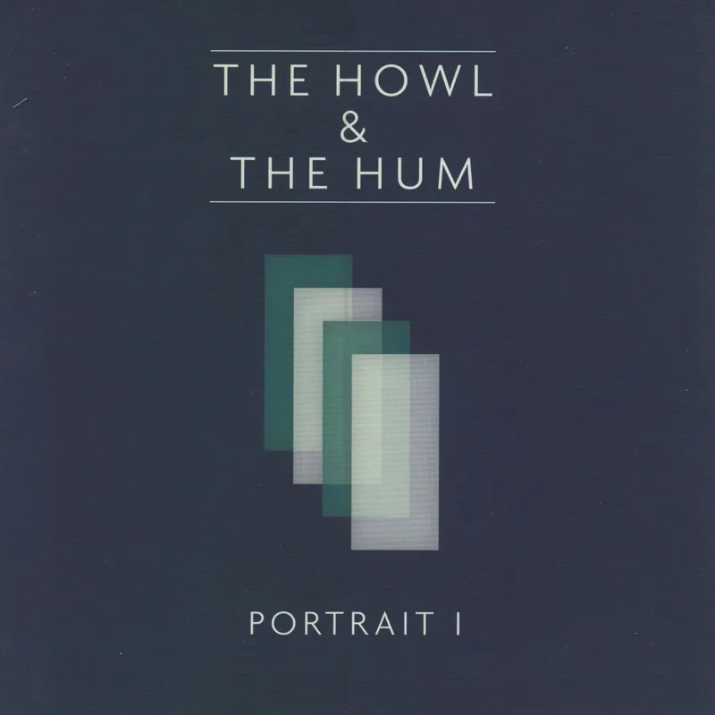Latest The Howl & The Hum Portrait I UK 7" vinyl