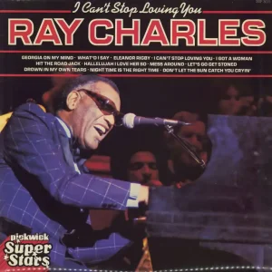 Ray Charles I Can't Stop Loving You UK Vinyl LP Must Have