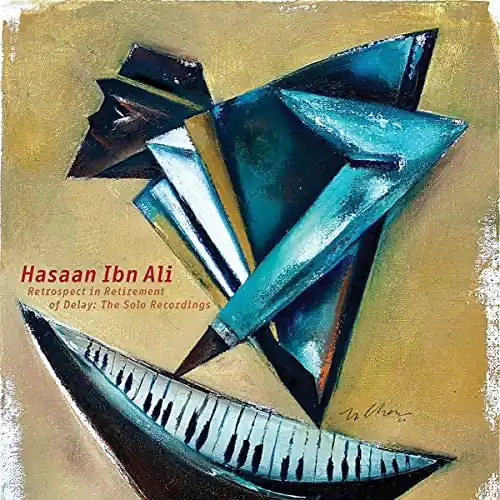 Warranty Included HASAAN IBN ALI Retrospect In Retirement Of Delay: The Solo Recordings Box Set New Vinyl LP