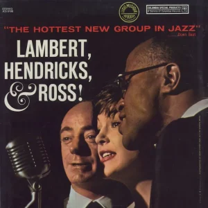 Cheap Lambert, Hendricks & Ross The Hottest New Group In Jazz - Sealed US Vinyl LP