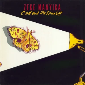 Zeke Manyika Call And Response UK Vinyl LP Don’t Miss Out