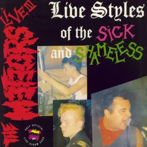 Place Order The Meteors (80s) Live Styles Of The Sick And Shameless (Live III) UK Vinyl LP