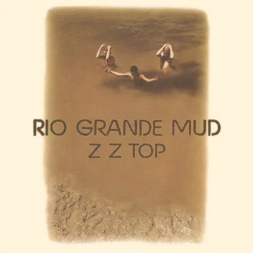 ZZ TOP Rio Grande Mud (180 Gram Vinyl, Brick & Mortar Exclusive) - New Vinyl, SYEOR 2025 Editor’s Pick