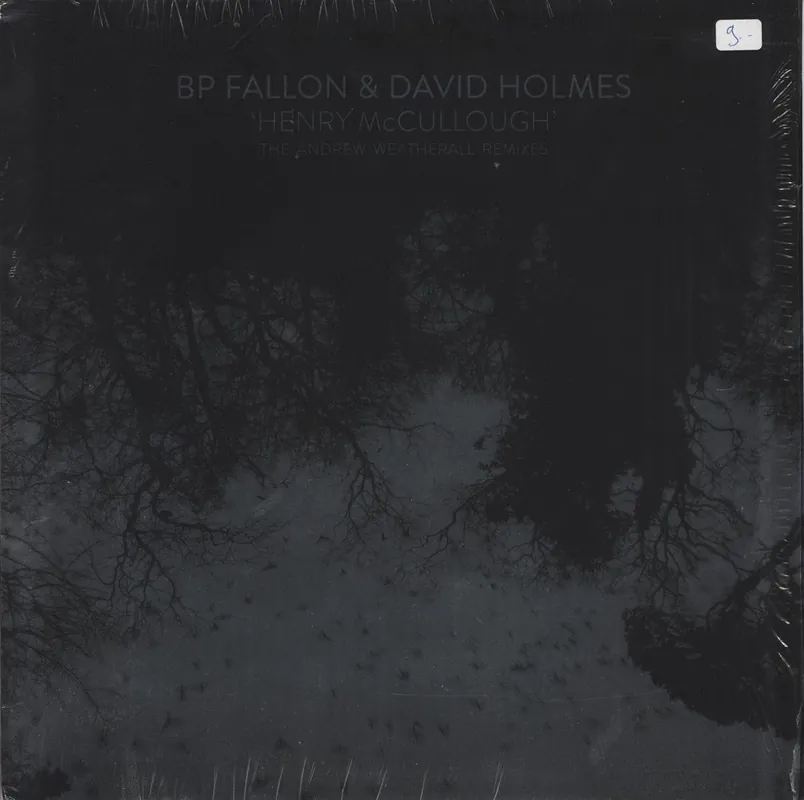 BP Fallon Henry McCullough (The Andrew Weatherall Remixes) UK 12" vinyl Professional Grade