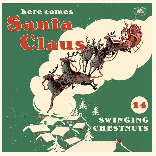 V/A - Here Comes Santa Claus (14 Swinging Chestnuts) - New Vinyl In Demand