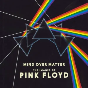 Sale Pink Floyd Mind Over Matter : The Images Of Pink Floyd UK Book