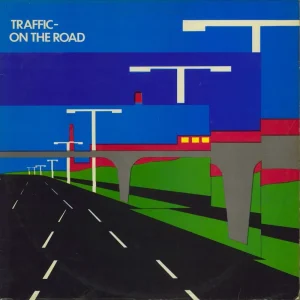 Traffic On The Road - 1st UK 2-LP vinyl set Editor’s Pick