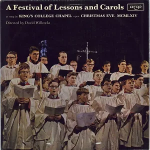 Editor’s Pick The Choir Of King's College, Cambridge A Festival Of Lessons And Carols UK Vinyl LP