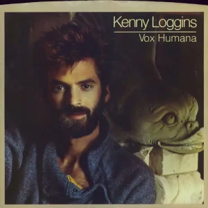 Kenny Loggins Vox Humana US 7" vinyl While Supplies Last