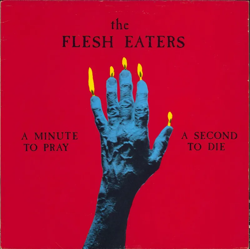 The Flesh Eaters A Minute To Pray A Second To Die US Vinyl LP Don’t Miss Out