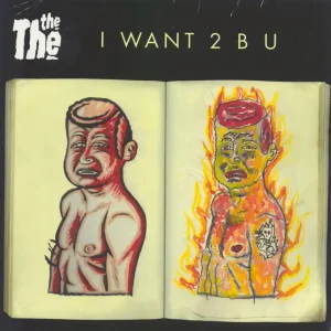 Fresh Stock The The I Want 2 B U - RSD 2020 UK 7" vinyl