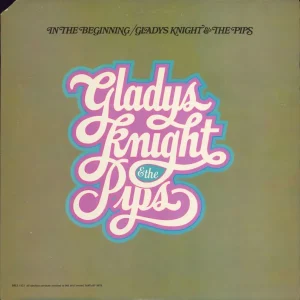 Gladys Knight & The Pips In The Beginning US Vinyl LP Final Sale
