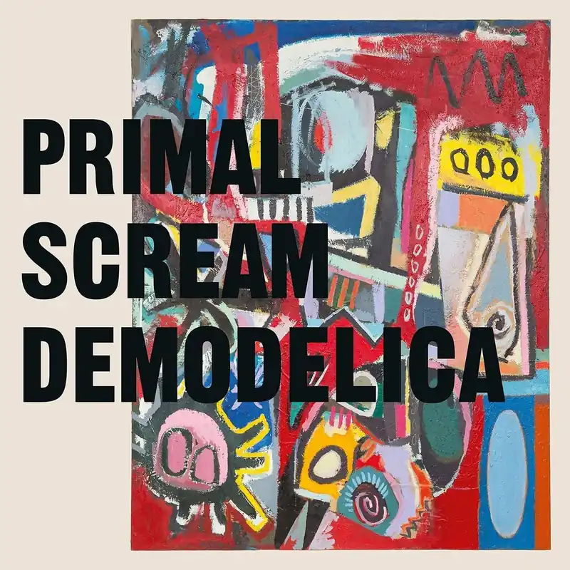 Authentic Primal Scream Demodelica - 180 Gram - Sealed UK 2-LP vinyl set