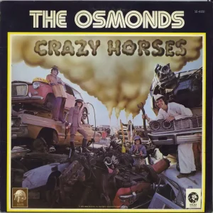 Genuine The Osmonds Crazy Horses US Vinyl LP