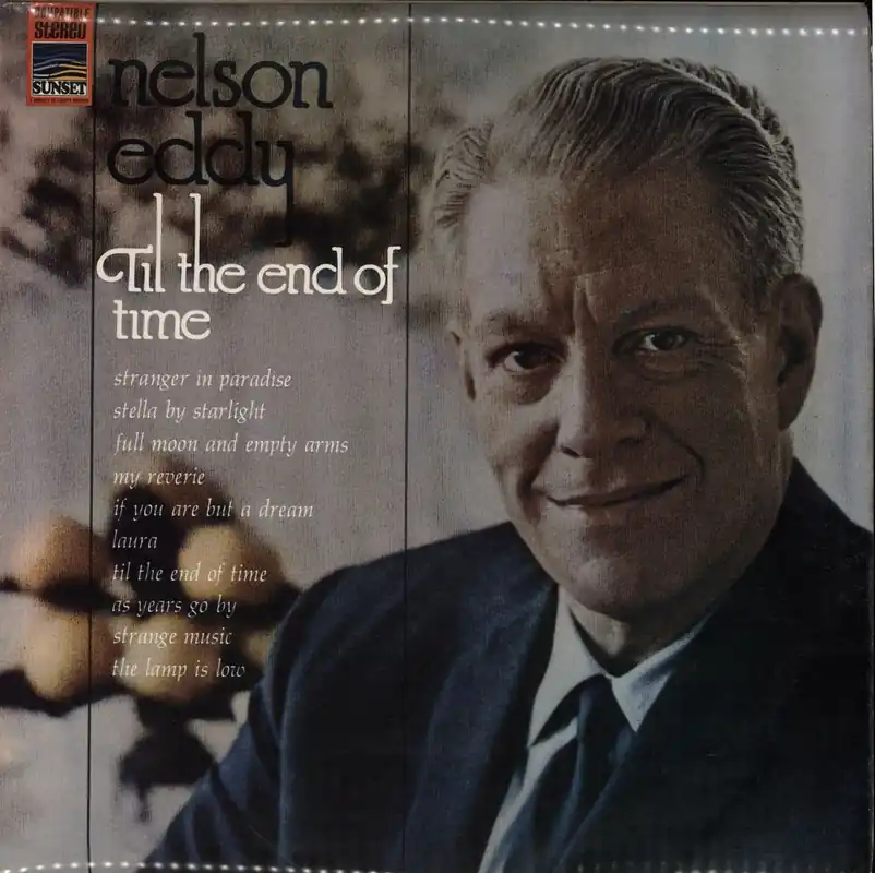 Nelson Eddy Til The End Of Time UK Vinyl LP Handmade