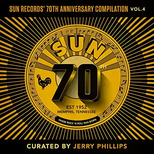 While Supplies Last V/A - Sun Records'' 70th Anniversary Compilation, Vol. 4[curated By Jerry Phillips] [lp] - Vinyl