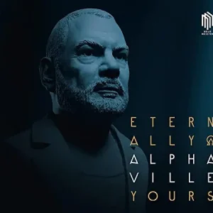 Alphaville - Eternally Yours (3lp) - Vinyl Weekend Sale