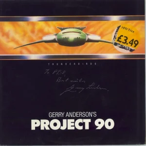 Editor’s Pick Gerry & Sylvia Anderson Project 90 - Autographed UK 12" vinyl