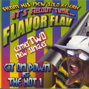 Express Delivery Flavor Flav Git On Down & The Hot 1 US CD single