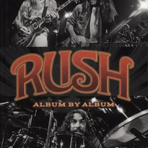 Shop Now Rush Rush - Album by Album Canadian Book