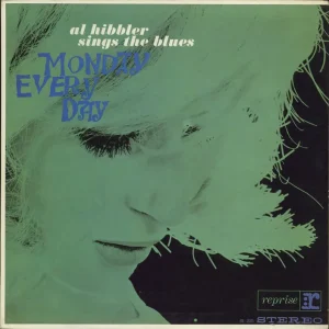 Must Have Al Hibbler Sings The Blues - Monday Every Day US Vinyl LP
