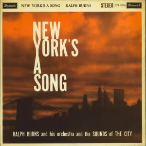Ralph Burns New York's A Song UK Vinyl LP Deal