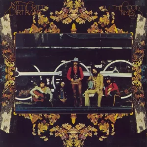 Nitty Gritty Dirt Band All The Good Times - F/L UK Vinyl LP Special Discount