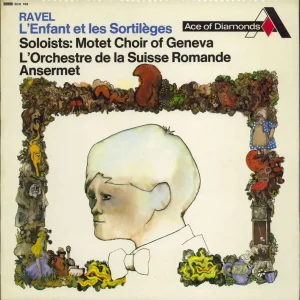 Maurice Ravel Ravel: L'Enfant Et Les Sortilèges UK Vinyl LP Top Pick
