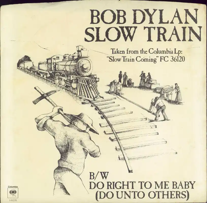 Markdown Bob Dylan Slow Train - Demo Stamped US Promo 7" vinyl