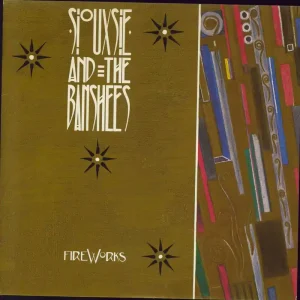 Siouxsie & The Banshees Fireworks UK 7" vinyl Money Back Guarantee