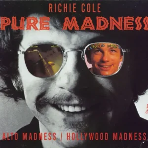 Price Drop Richie Cole Pure Madness US 2-CD album set
