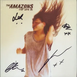Seasonal Sale The Amazons Stay With Me - Autographed - Sealed UK 7" vinyl