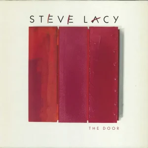 Steve Lacy The Door German Vinyl LP Original
