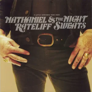 Must Have Nathaniel Rateliff & The Night Sweats A Little Something More From... - 180gram Vinyl US 12" vinyl