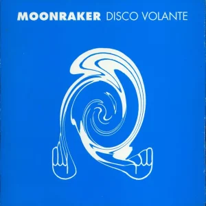 Disco Volante Moonraker UK 12" vinyl Don’t Miss Out