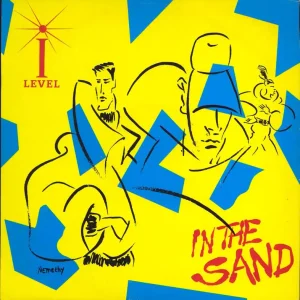 Must Have I-Level In The Sand UK 12" vinyl