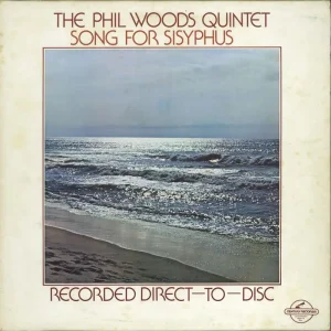 New Release Phil Woods Song For Sisyphus US Vinyl LP