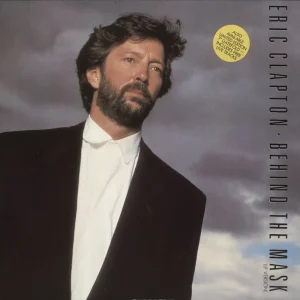 Eric Clapton Behind The Mask - Hype Stickered Sleeve UK 12" vinyl Grab Now