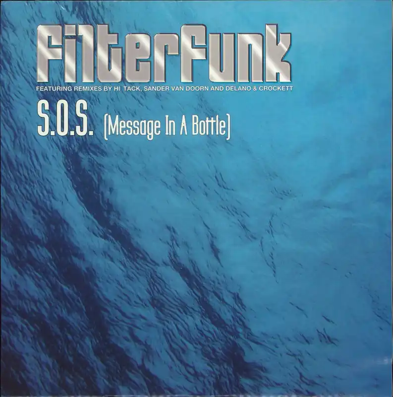 Certified Filterfunk S.O.S. (Message In A Bottle) UK 12" vinyl