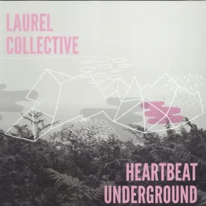 Bargain The Laurel Collective Heartbeat Underground - Sealed UK Vinyl LP