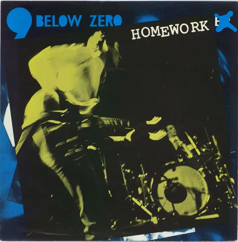 Nine Below Zero Homework UK 7" vinyl Weekend Sale