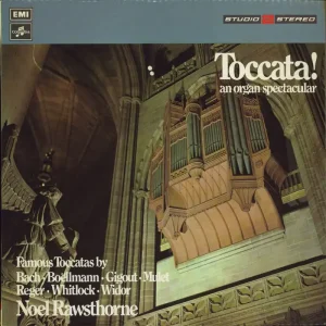 Exclusive Noel Rawsthorne Toccata! An Organ Spectacular UK Vinyl LP