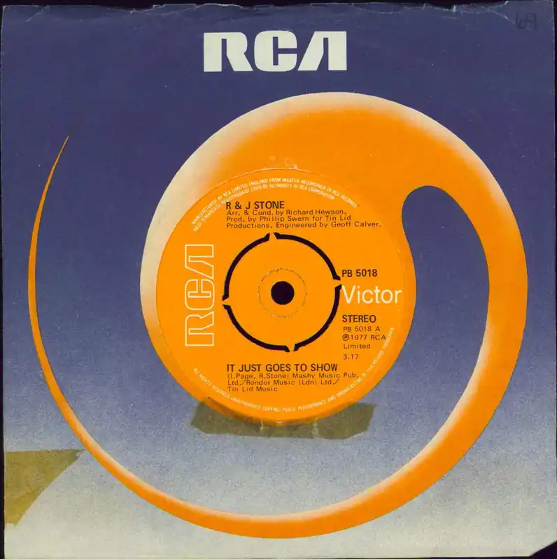 New Arrival R & J Stone It Just Goes To Show UK 7" vinyl