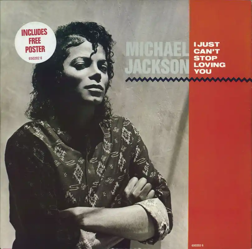 Michael Jackson I Just Can't Stop Loving You + Poster - EX UK 12" vinyl Direct From Manufacturer