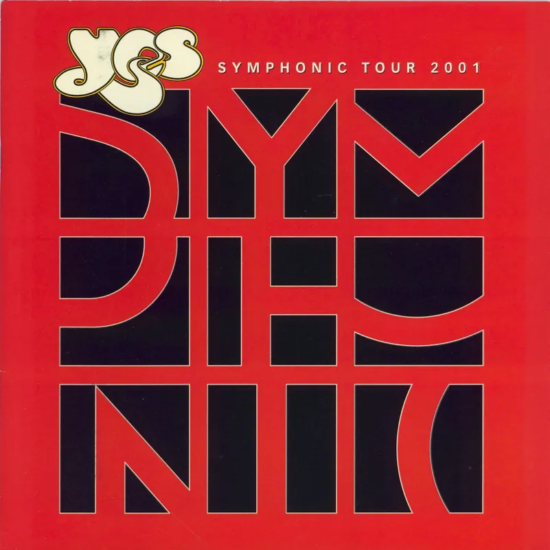 Direct From Factory Yes Symphonic Tour 2001 - Red Cover + Ticket Stub UK Tour programme