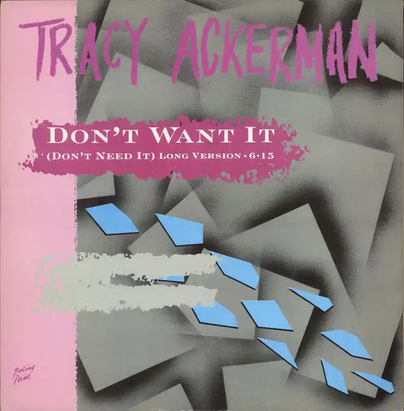 Tracy Ackerman Don't want It (Don't Need It) UK 12" vinyl In Demand