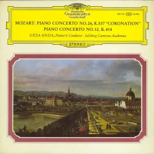 Géza Anda Mozart: Piano Concerto No. 26, K.537 "Coronation" / Piano Concerto No. 12, K.414 UK Vinyl LP Crafted