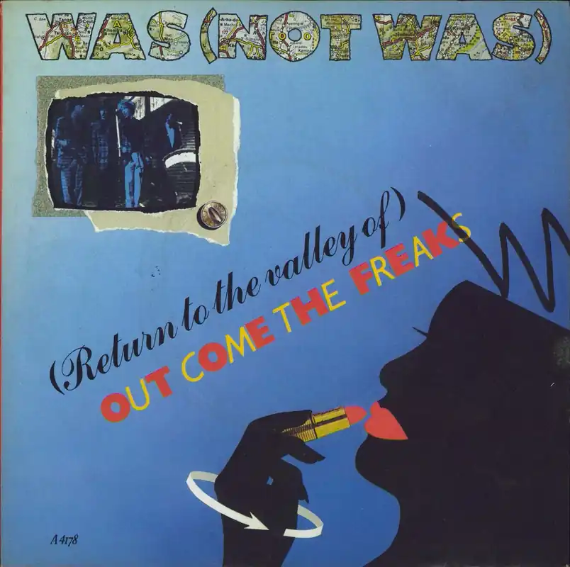 Direct From Factory Was (Not Was) Out Come The Freaks - Solid + Sleeve UK 7" vinyl